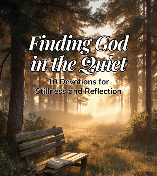 Finding God in the Quiet
